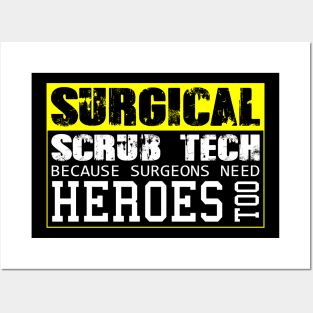 Surgical Scrub Technician Funny OR Tech Surgery Surg Posters and Art